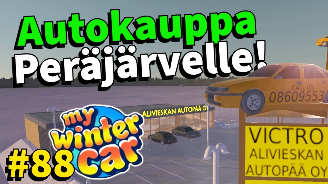 AUTOKAUPPA PERÄJÄRVELLE! (modi) #88 | My Winter Car