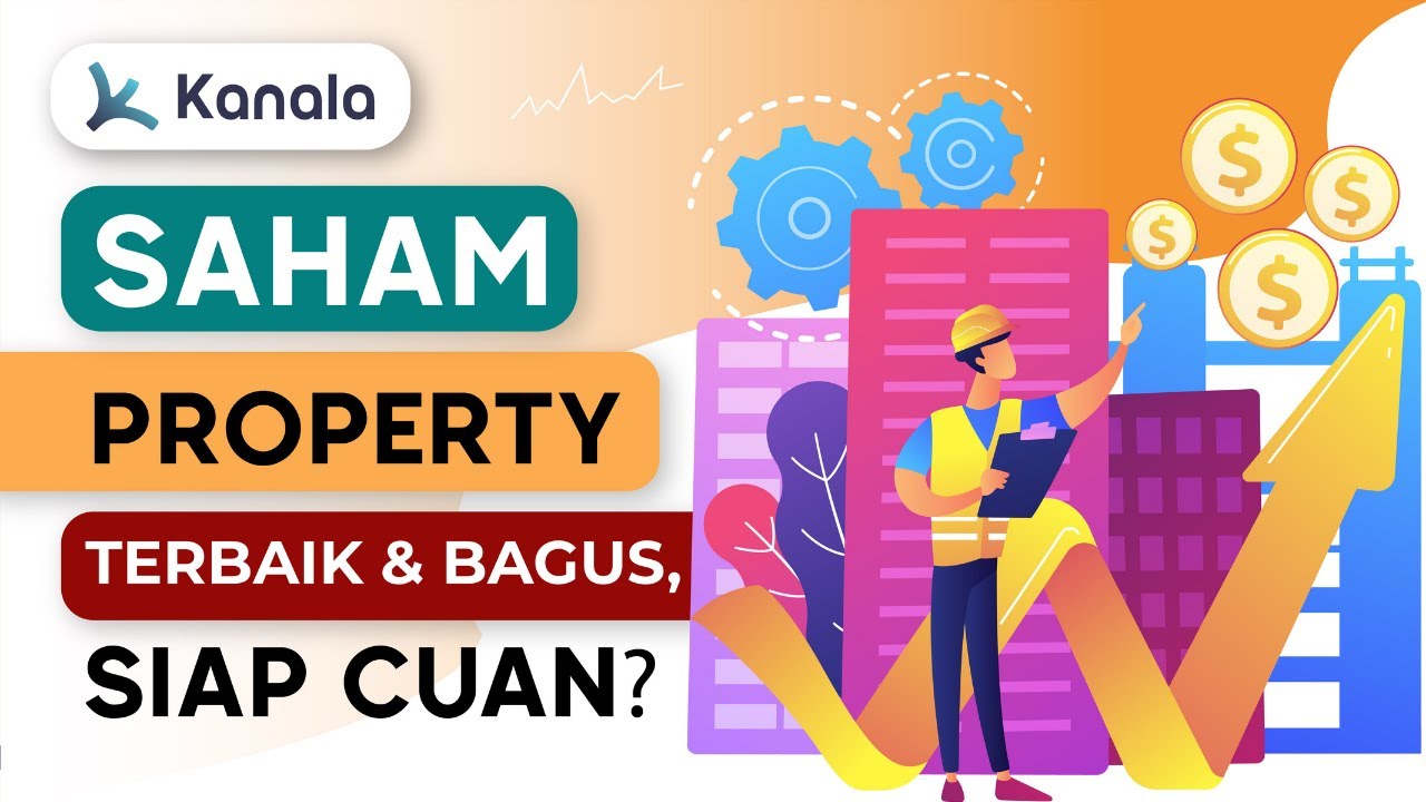 Ini Saham Properti BAGUS LAGI MURAH, Mau Beli?