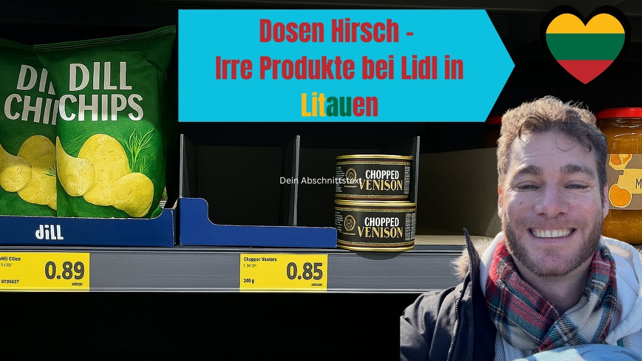 🛒 Lidl in Kaunas – So anders ist der Supermarkt in Litauen!