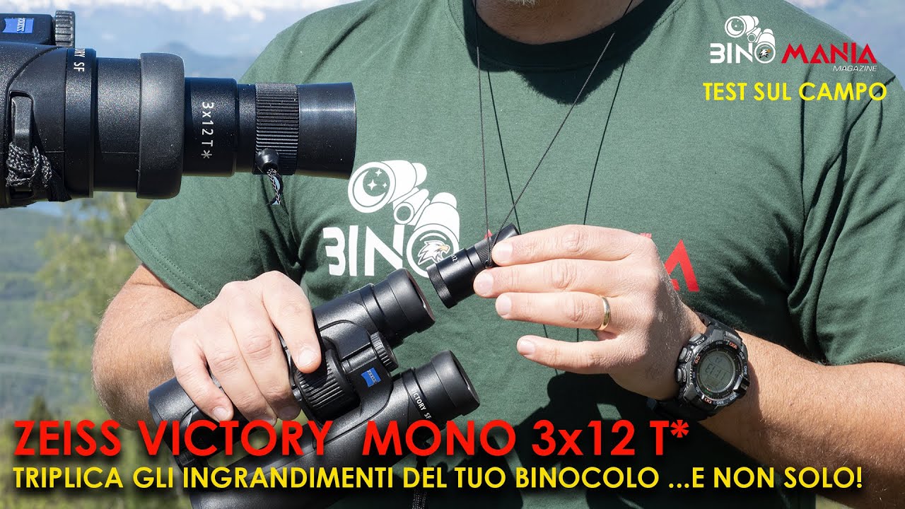 Zeiss Victory Mono 3x12 T*, il moltiplicatore che trasforma il vostro binocolo