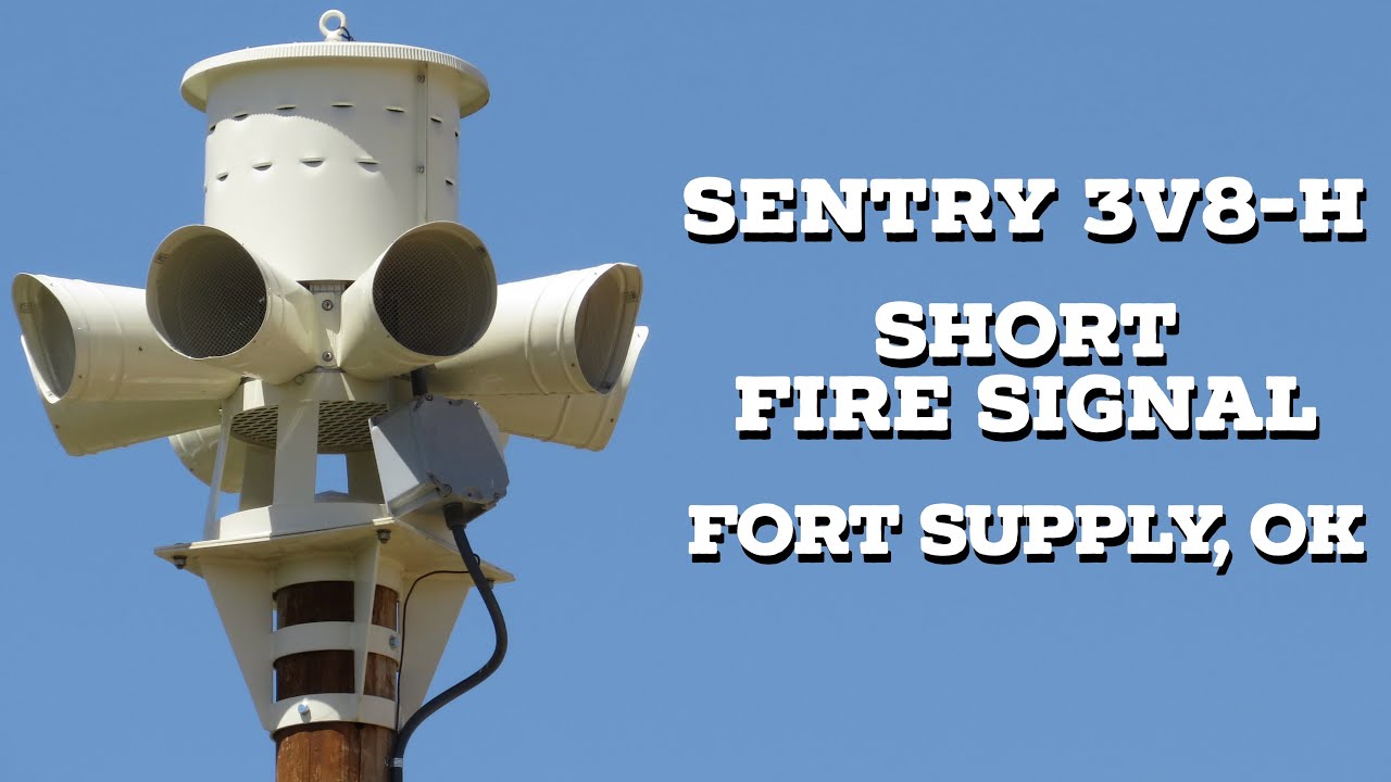 Sentry 3V8-H | Short Fire Signal | Fort Supply, Oklahoma | 4/13/24