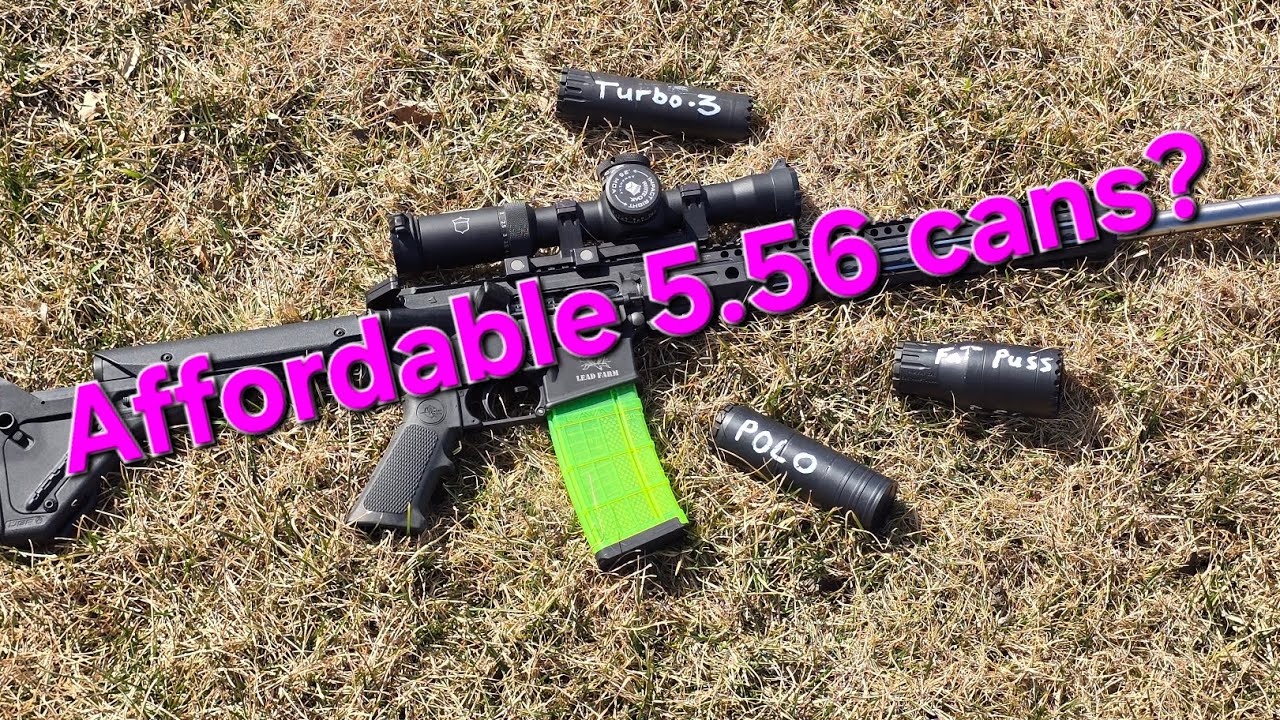 Affordable 5.56 suppressors blastin vid