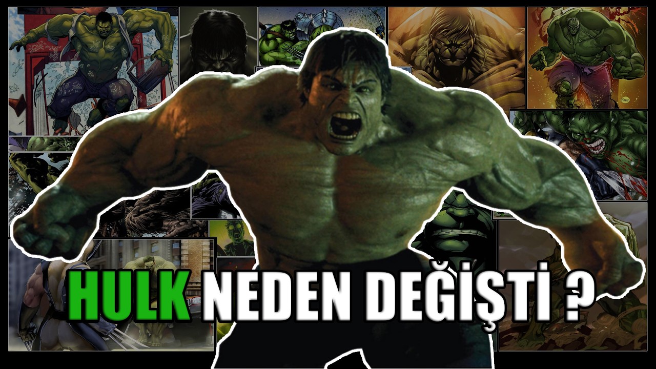 Eski Hulk Neden Artık Yok ?