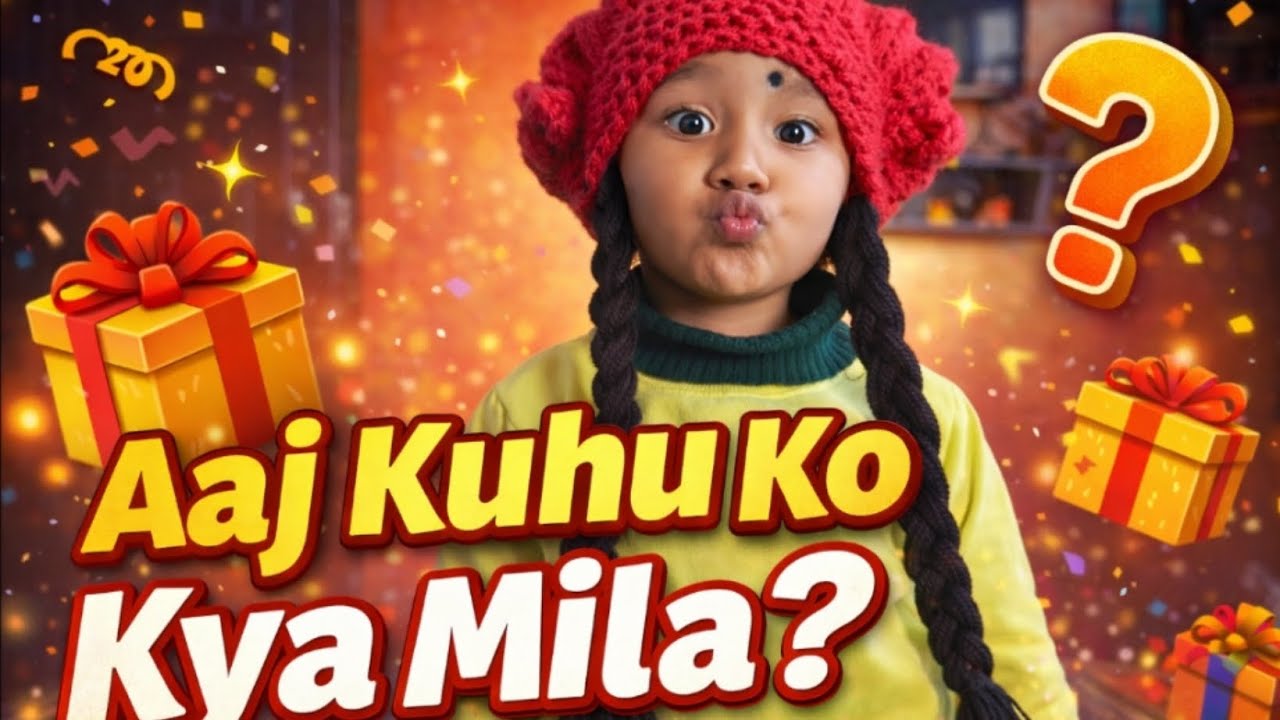 Aaj Kuhu Ko Kya Mila? 😍