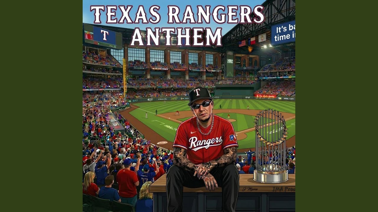 Texas Rangers Anthem