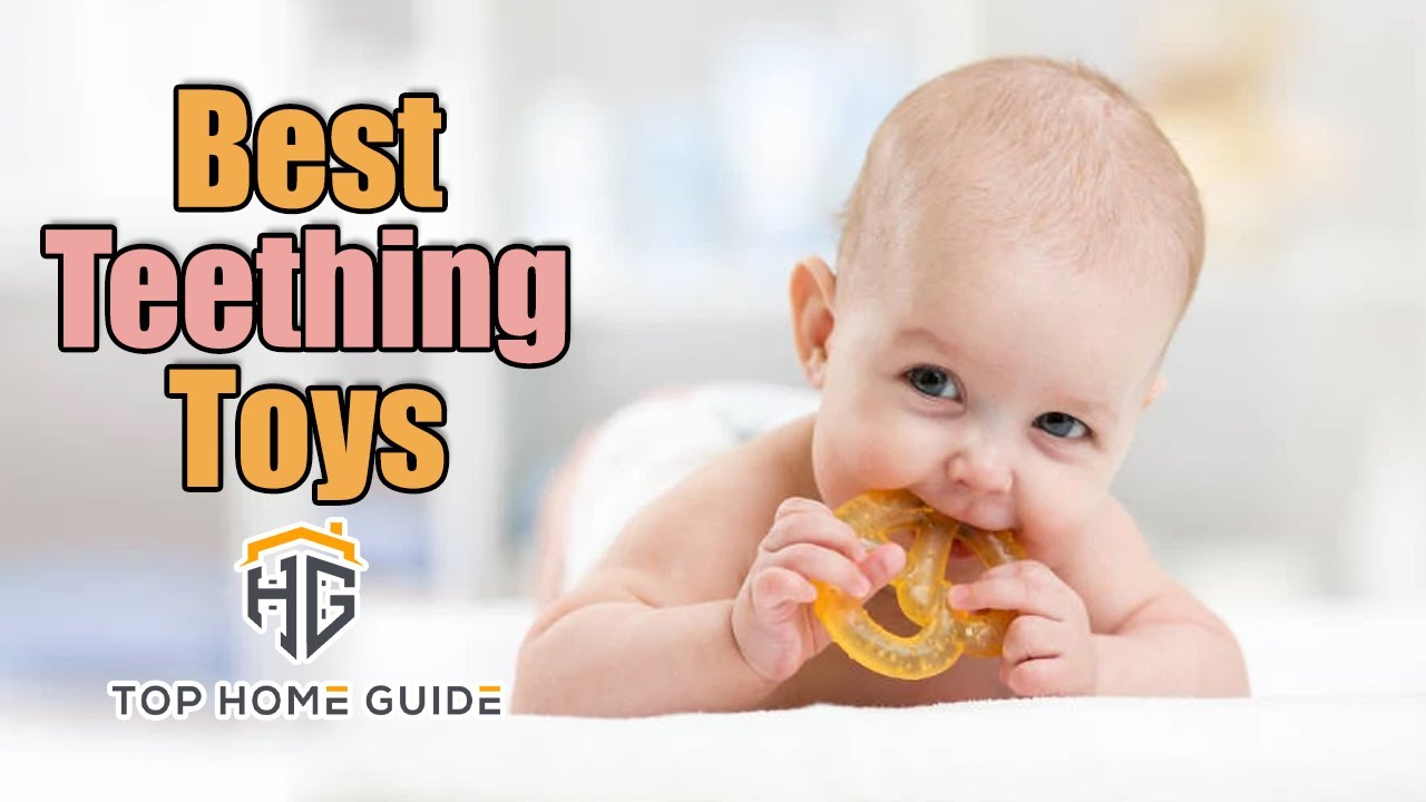 ▶️Top 5 Best Baby Teething Toys in 2020 - [ Buying Guide ]