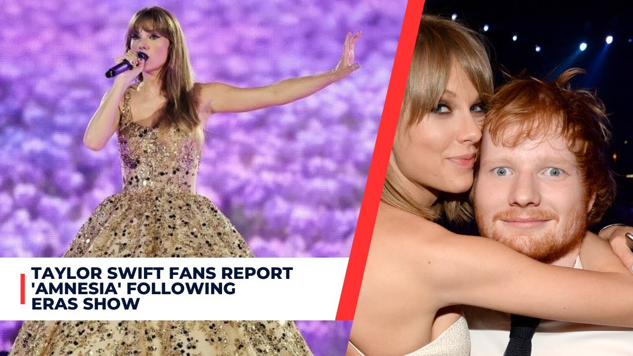 Taylor Swift fans report 'amnesia' following Eras