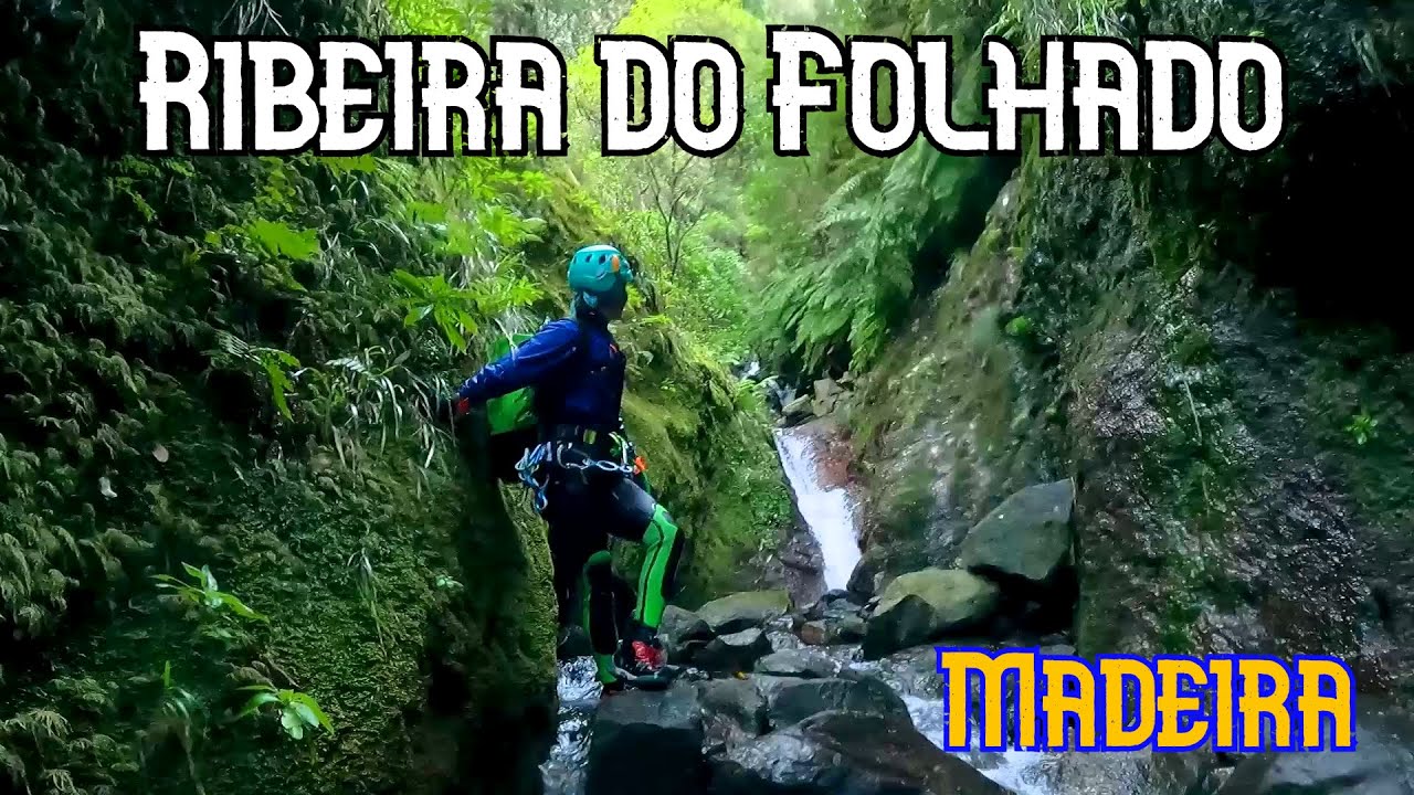 Ribeira do Folhado Inferior V3A2II - Canyoning Madeira