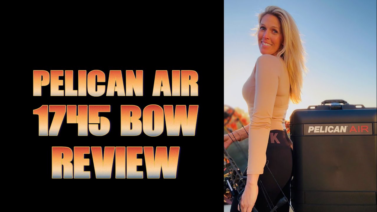 1745Bow: Обзор чехла Pelican Air Bow
