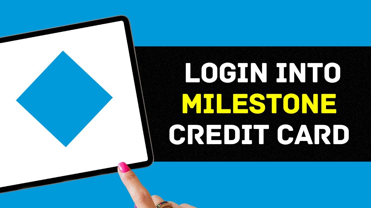 How To Login Into Milestone Credit Card Online Account (2024 UPDATED)