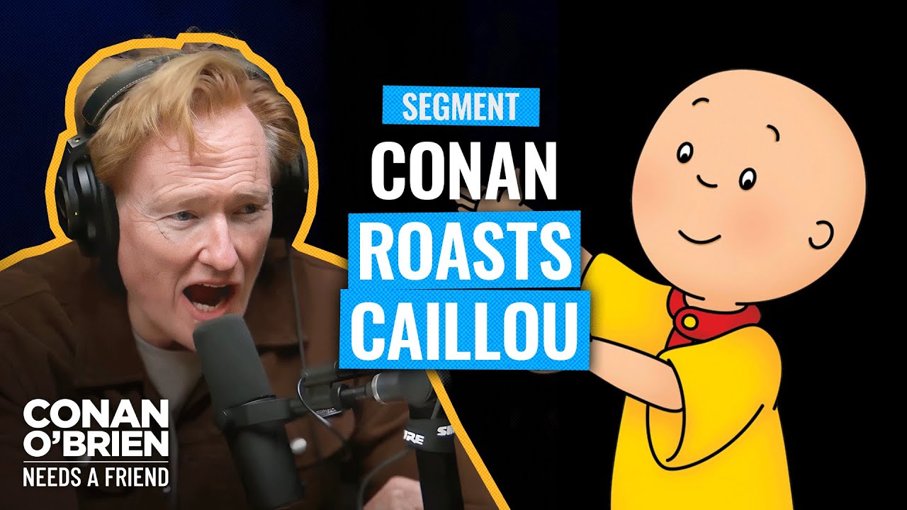 Conan Roasts A Children&rsquo;s Cartoon Character | Conan O'Brien Needs A Friend