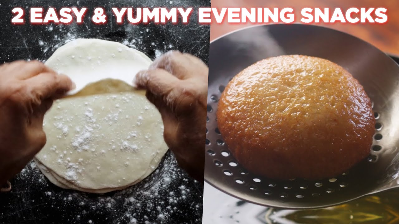 2 Easy & Yummy Evening Snacks Recipes