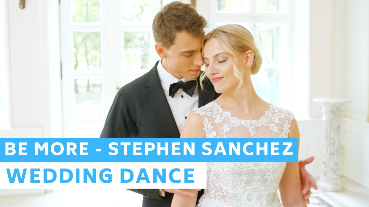 Be More - Stephen Sanchez ❤️ Romantic First Dance Choreography | Wedding Dance ONLINE