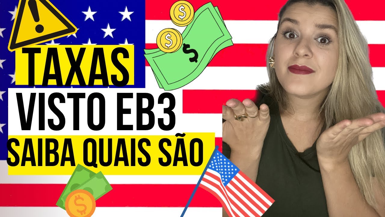 ⚠️🔴TAXAS que você precisa pagar no VISTO EB3 UNSKILLED|Visto de trabalho EB3 EUA 🇺🇸Time Line EB3