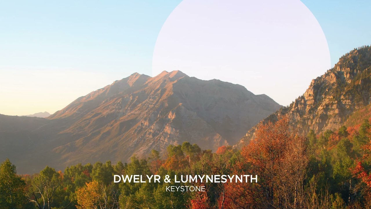 dwelyr & Lumynesynth - Keystone
