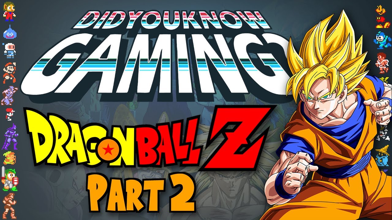 Dragon Ball Z Games Part 2 - Did You Know Gaming? Feat. TeamFourStar (KaiserNeko)