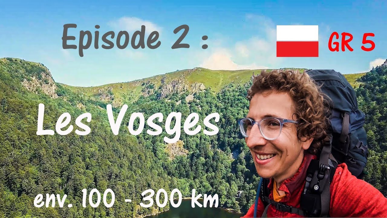 2. Ma traversée des Vosges sur le GR5