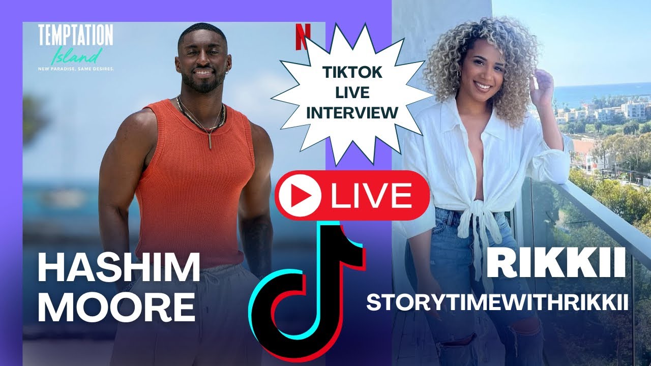 TIKTOK LIVE W/ HASHIM Temptation Island
