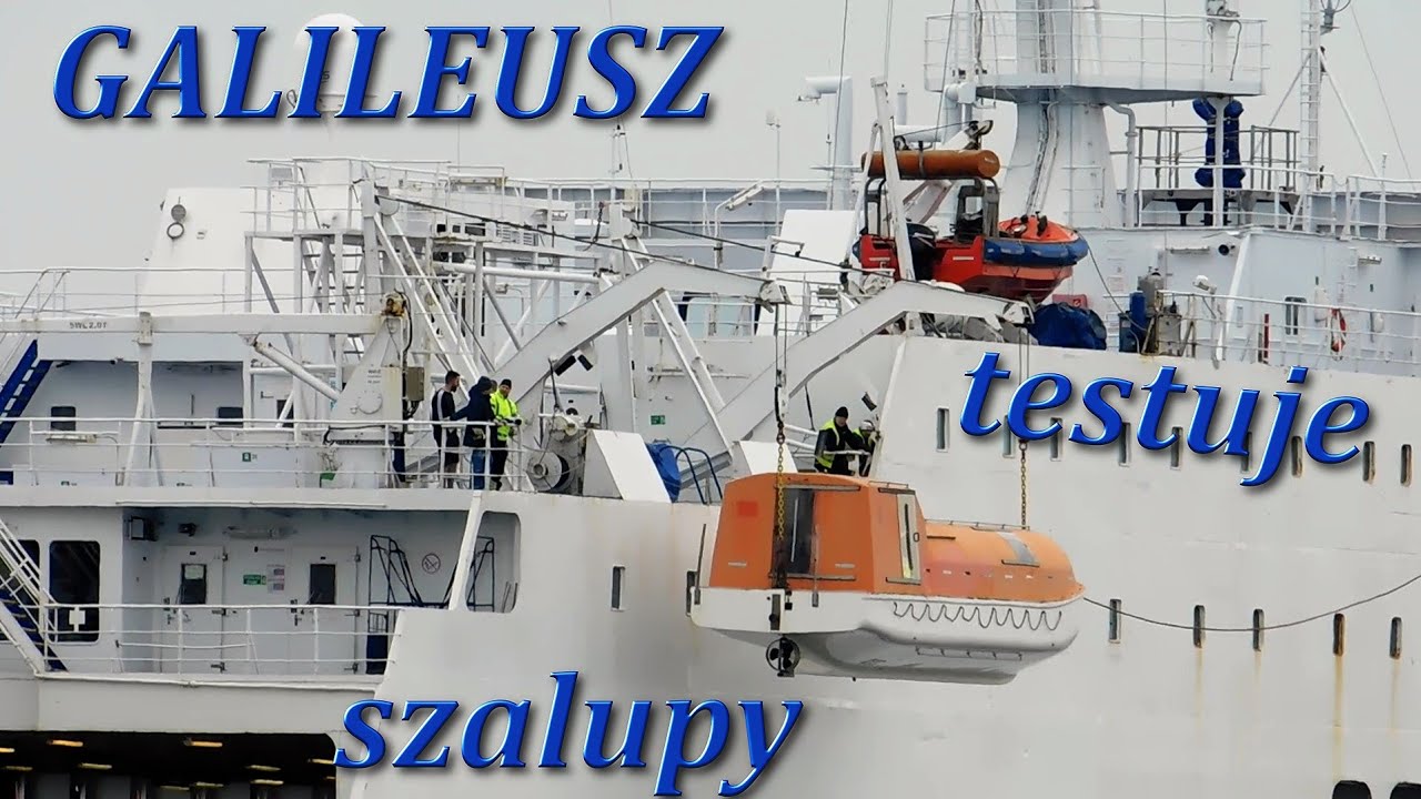 Dzisiaj GALILEUSZ testował sprawność szalup ratunkowych | Ferries Channel 