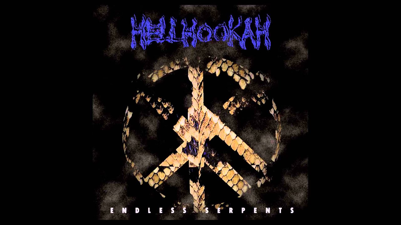 Hellhookah - Endless Serpents (demo)
