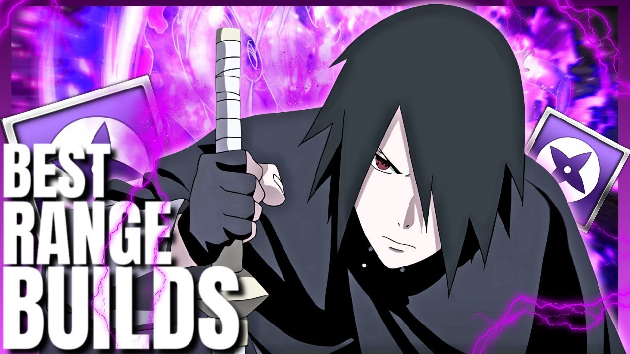 The BEST Range Builds in Naruto To Boruto Shinobi Strikers 2025