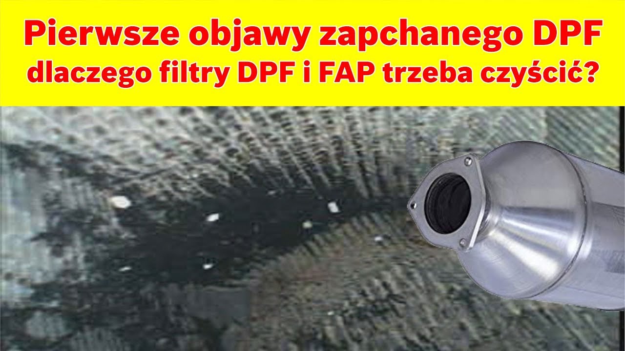 Pierwsze objawy zapchanego DPF &ndash; dlaczego filtry DPF i FAP trzeba czyścić?
