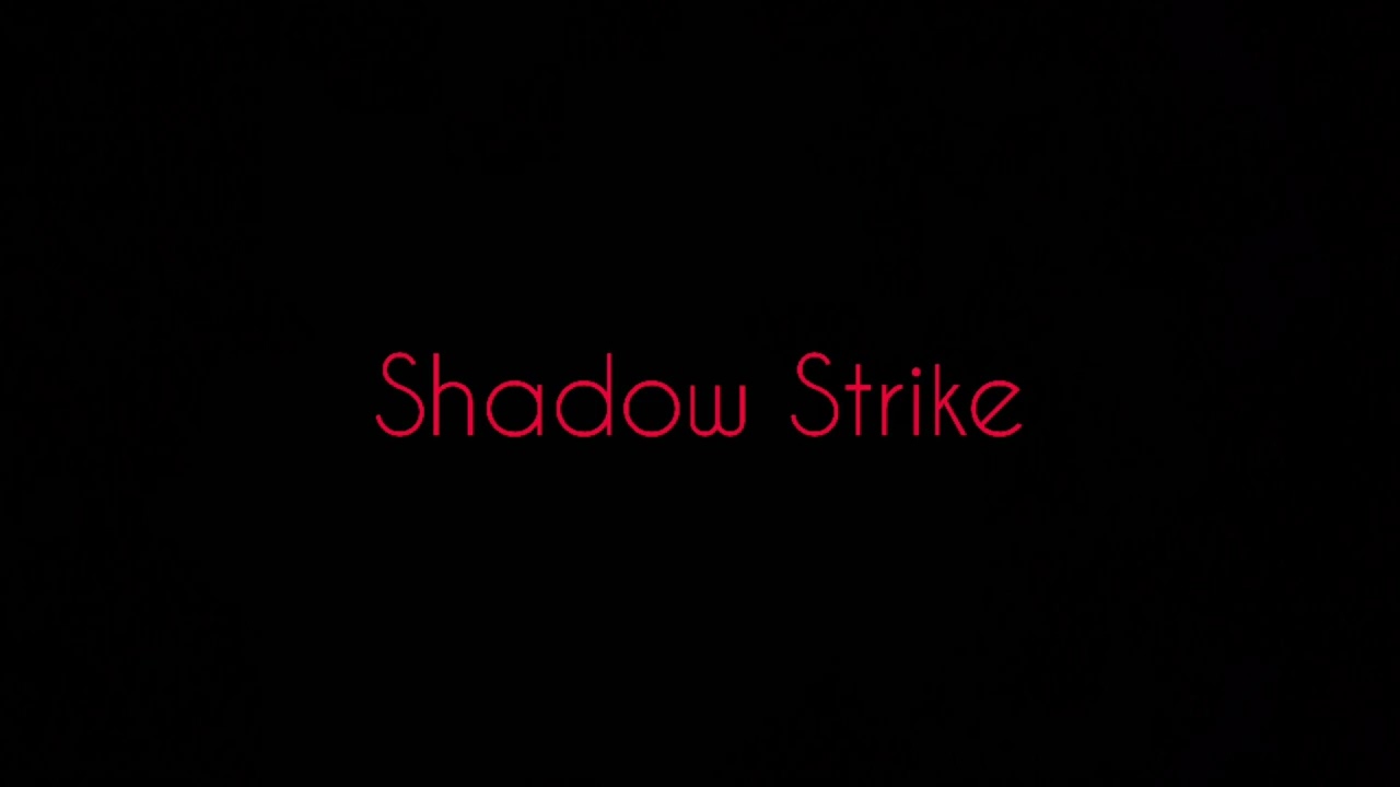 Shadow Strike