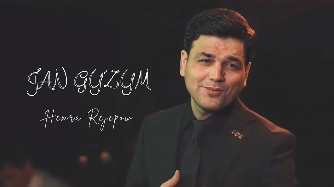 Hemra Rejepow - JAN GYZYM (Official music)