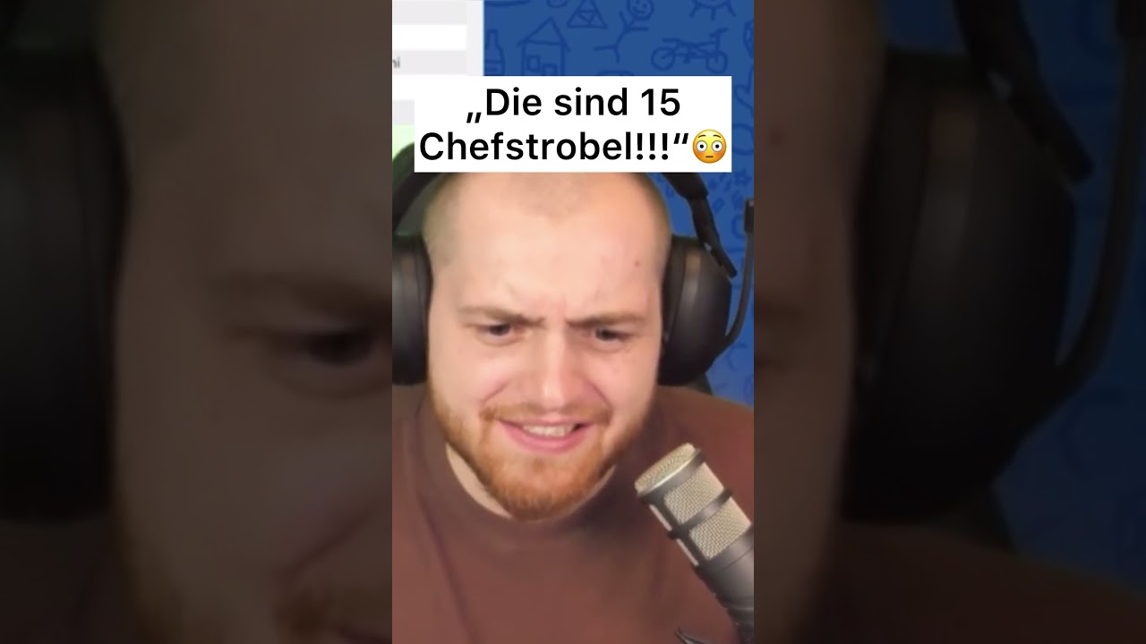 &bdquo;Die sind 15 Chefstrobel!!!&ldquo;😳