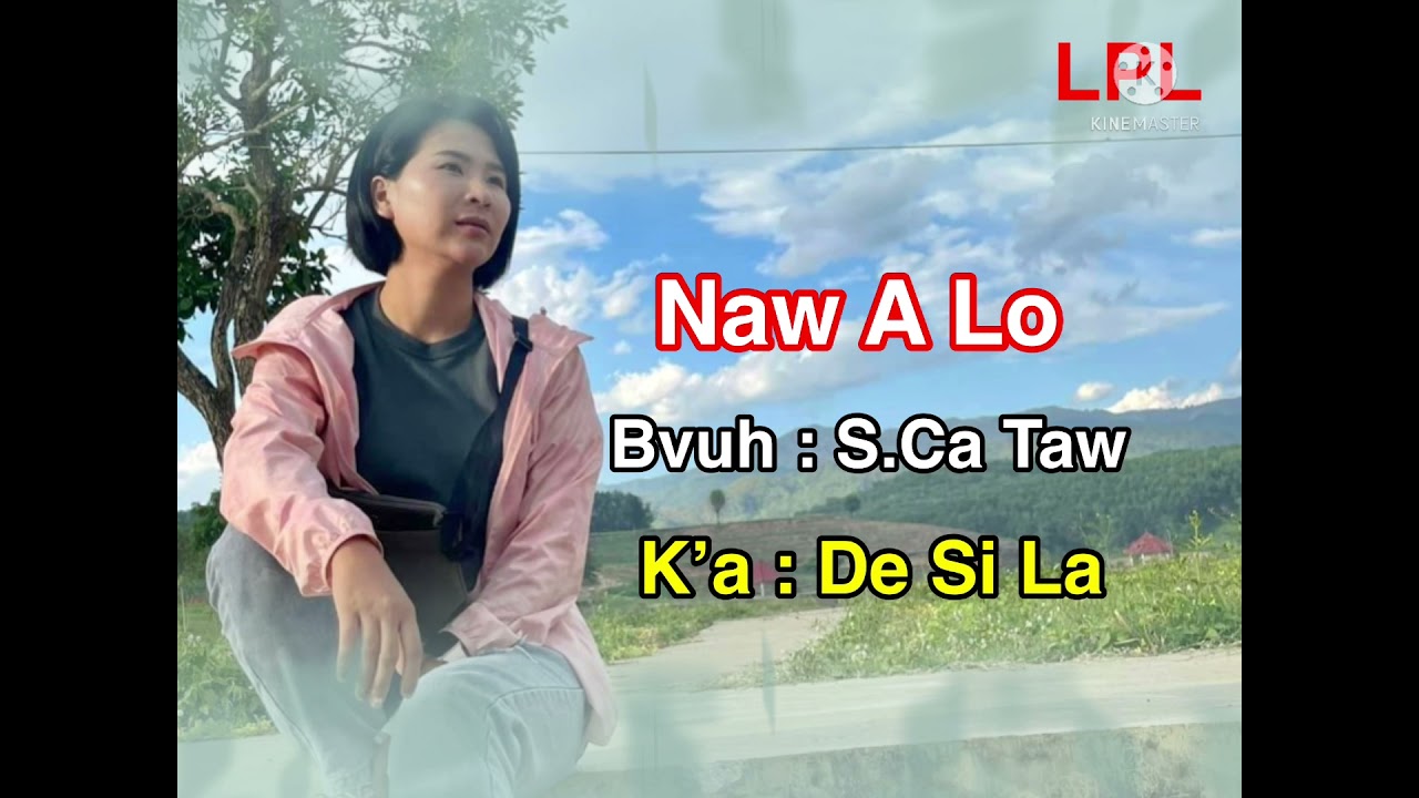 Naw A Lo - De Si La