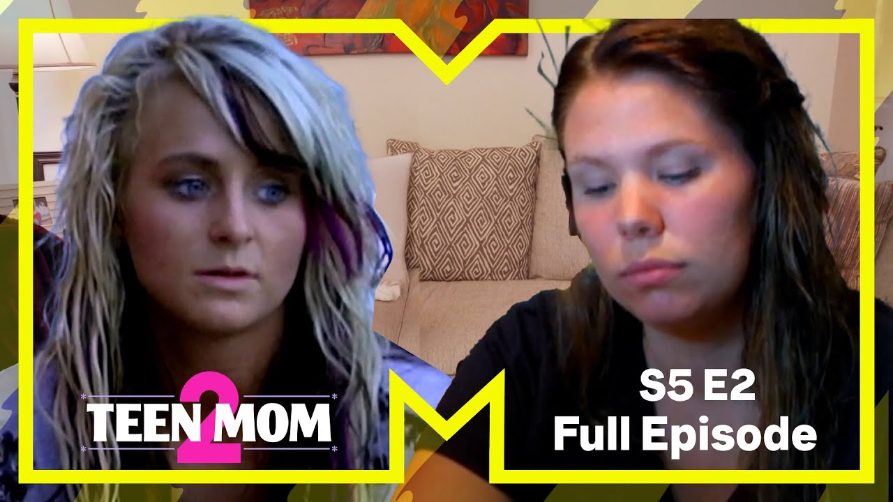 Love Will Never Do Without You | Teen Mom 2 | Full Episode | Series 5 Episode 2