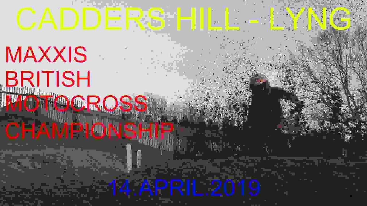 MX RND.2 CADDERS HILL - LYNG 14.APRIL.2019