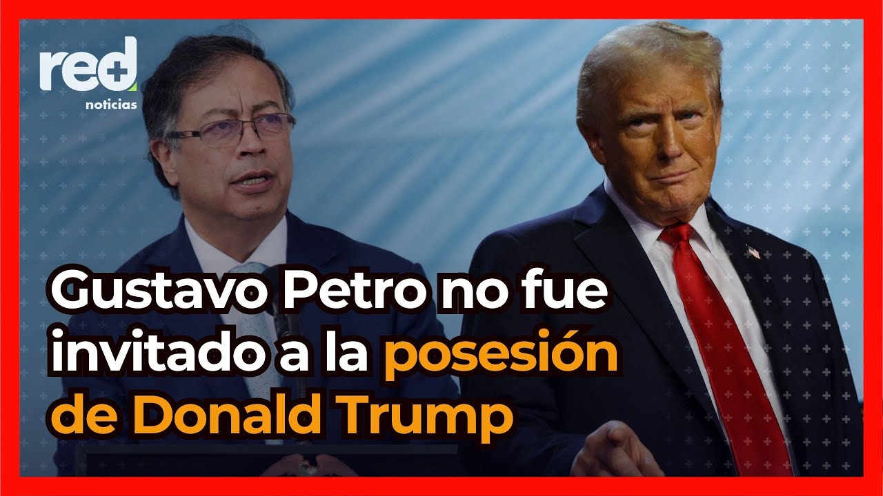 Gustavo Petro se indigna porque Donald Trump no lo invitó a la posesión en Estados Unidos