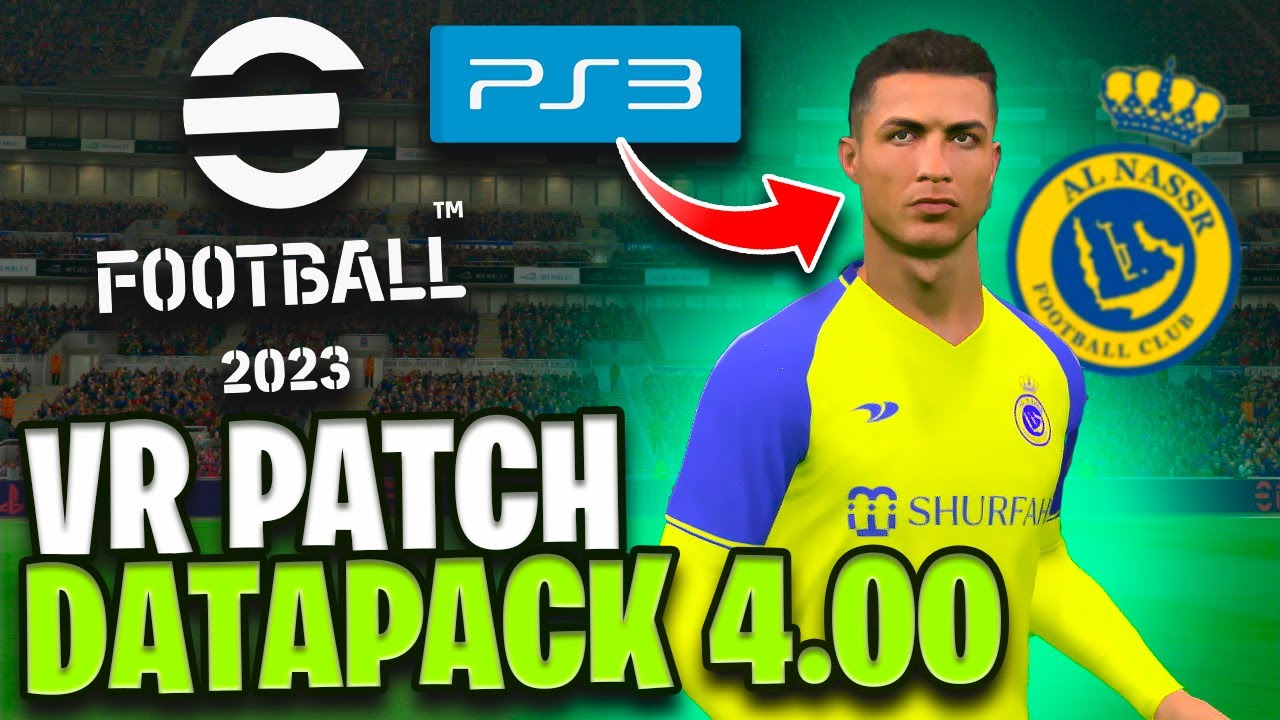 eFootball 2023 PS3 | VR PATCH DATAPACK 4.00 | ENERO/2023✅