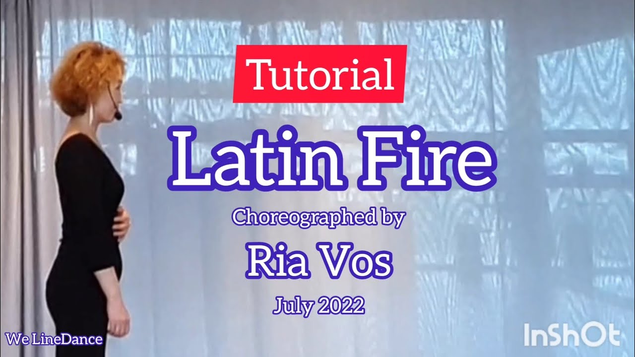 Tutorial  : Latin Fire linedance