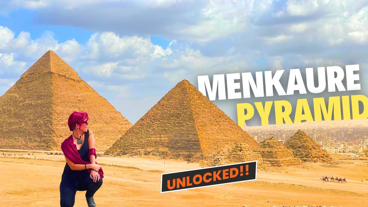 Pyramid of Menkaure UNLOCKED | Giza, EGYPT