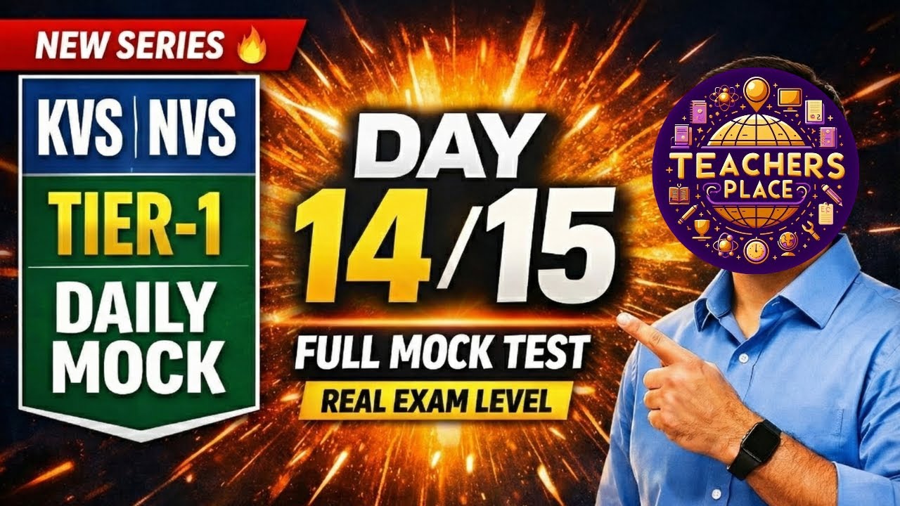 Day 14/15 🔥 KVS NVS Tier 1 Full Mock Test | Daily Practice for Selection