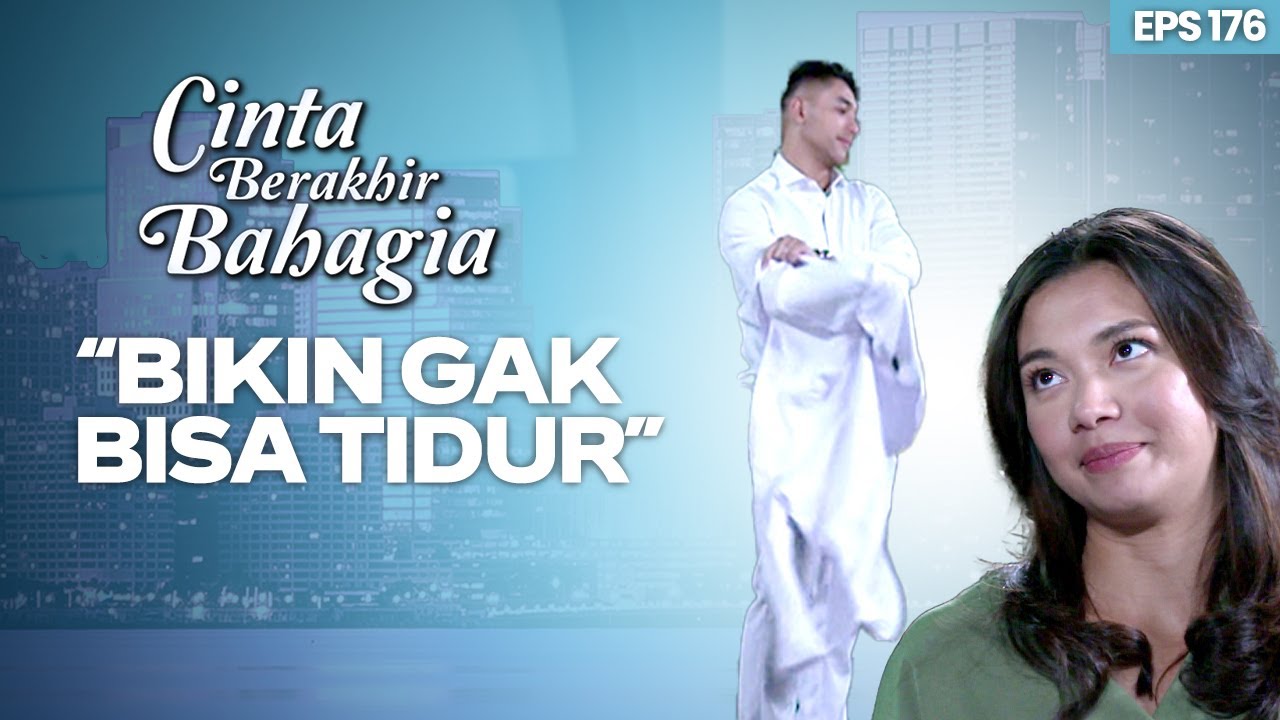 Gak Nyangka Pasha Cium Adisty Tiba-tiba | CINTA BERAKHIR BAHAGIA | Eps.176 (2/7)