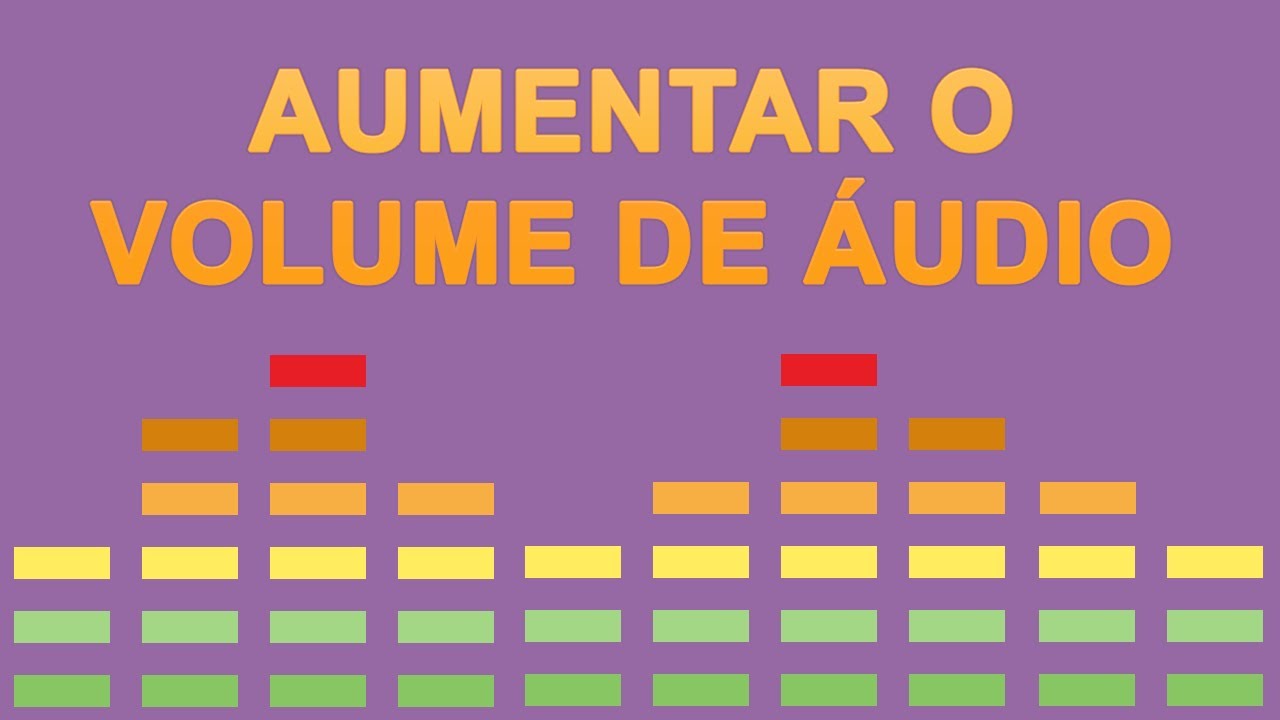 🔊 Como aumentar o volume do áudio. 🎵