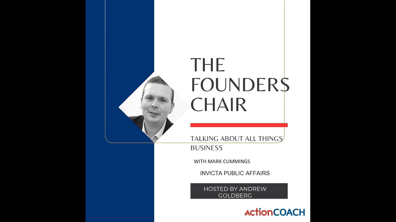 The Founders Chair Podcast - Invicta Public Affairs
