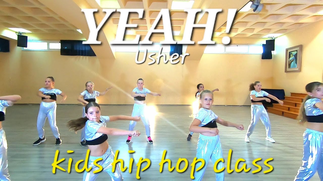 USHER YEAH DANCE CHOREOGRAPHY FOR KIDS HIP HOP DANCE CLASS. New Dance Coreografia Hip Hop Kids Class