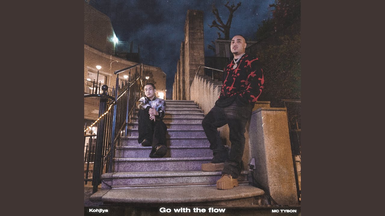 Go With The Flow (feat. Kohjiya)