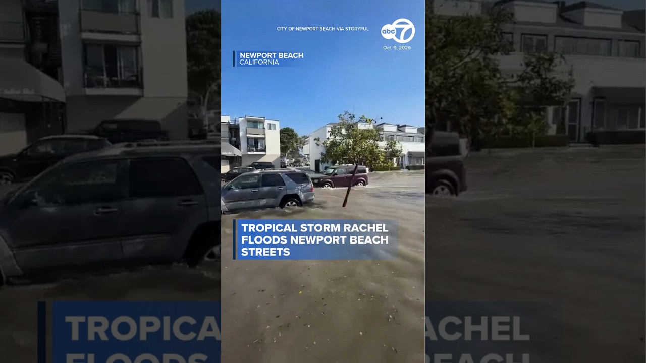 Tropical Storm Rachel floods Newport Beach, California streets