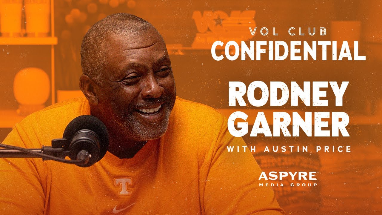 Vol Club Confidential: Rodney Garner I Season 2 I Episode 7