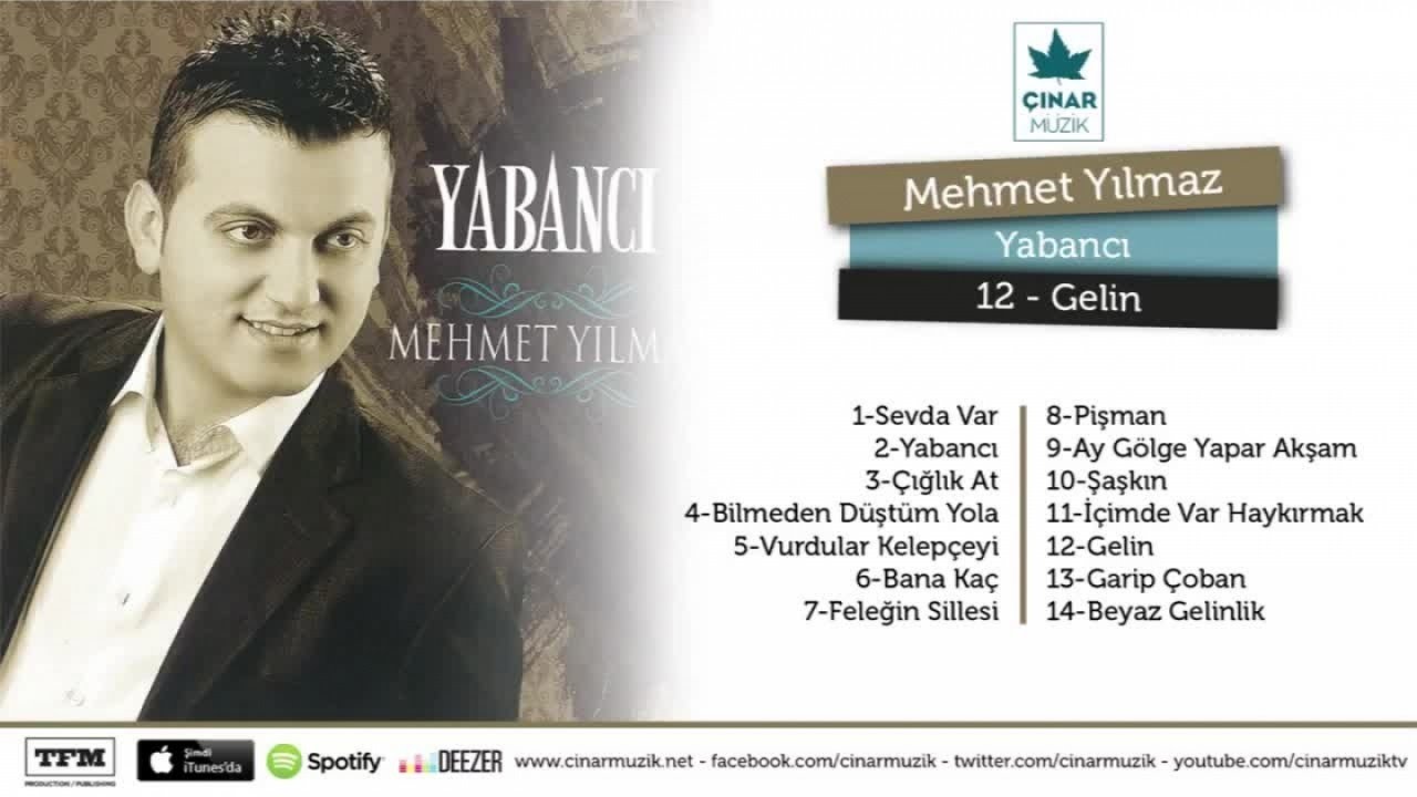 Mehmet Yılmaz - Gelin