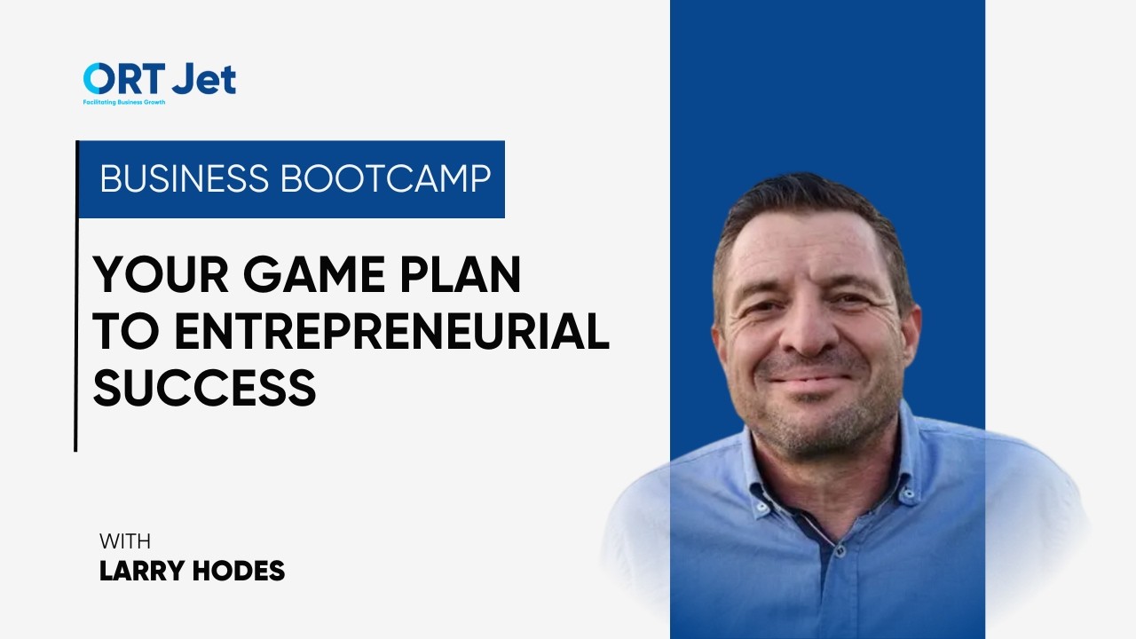 Your Game Plan To Entrepreneurial Success with Larry Hodes
