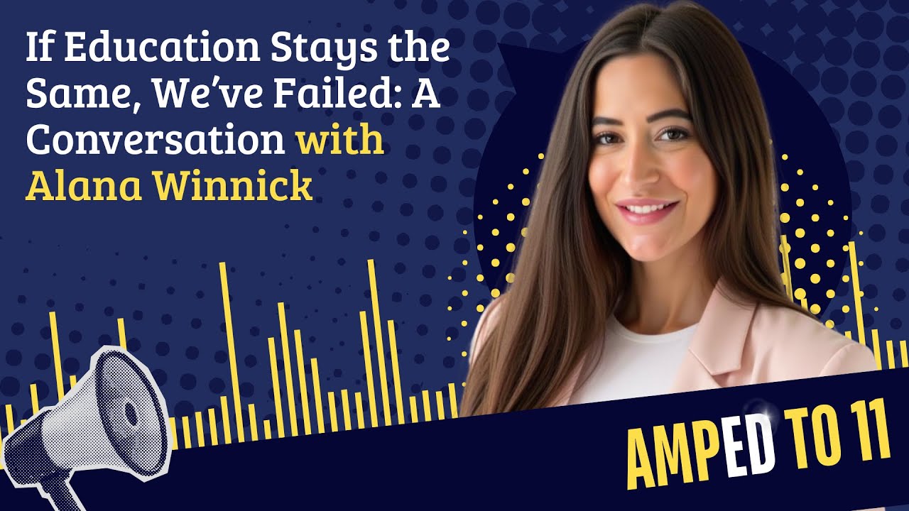 Student Voice over Speed: Alana Winnick Challenges EdTech’s Obsession with Time-Saving