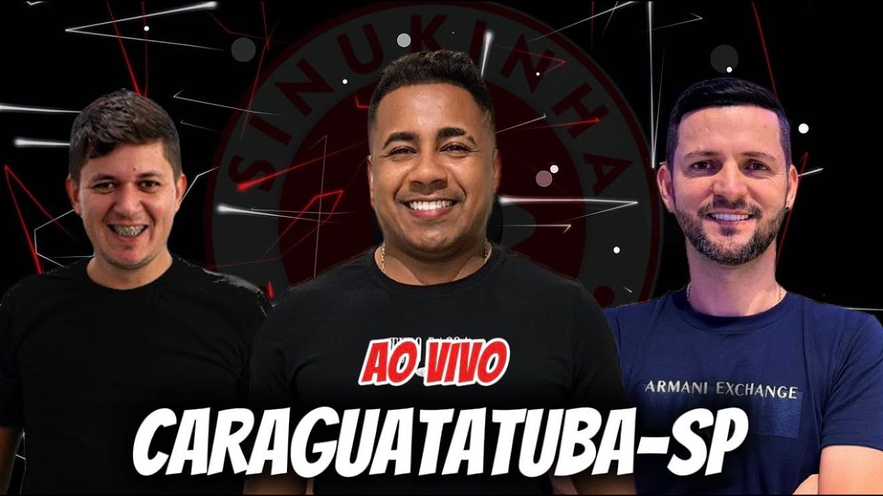 SINUKINHA BAHIA AO VIVO AGORA EM CARAGUATATUBA-SP