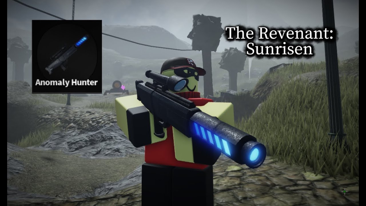 Anomaly Hunter Showcase | The Revenant: Sunrisen