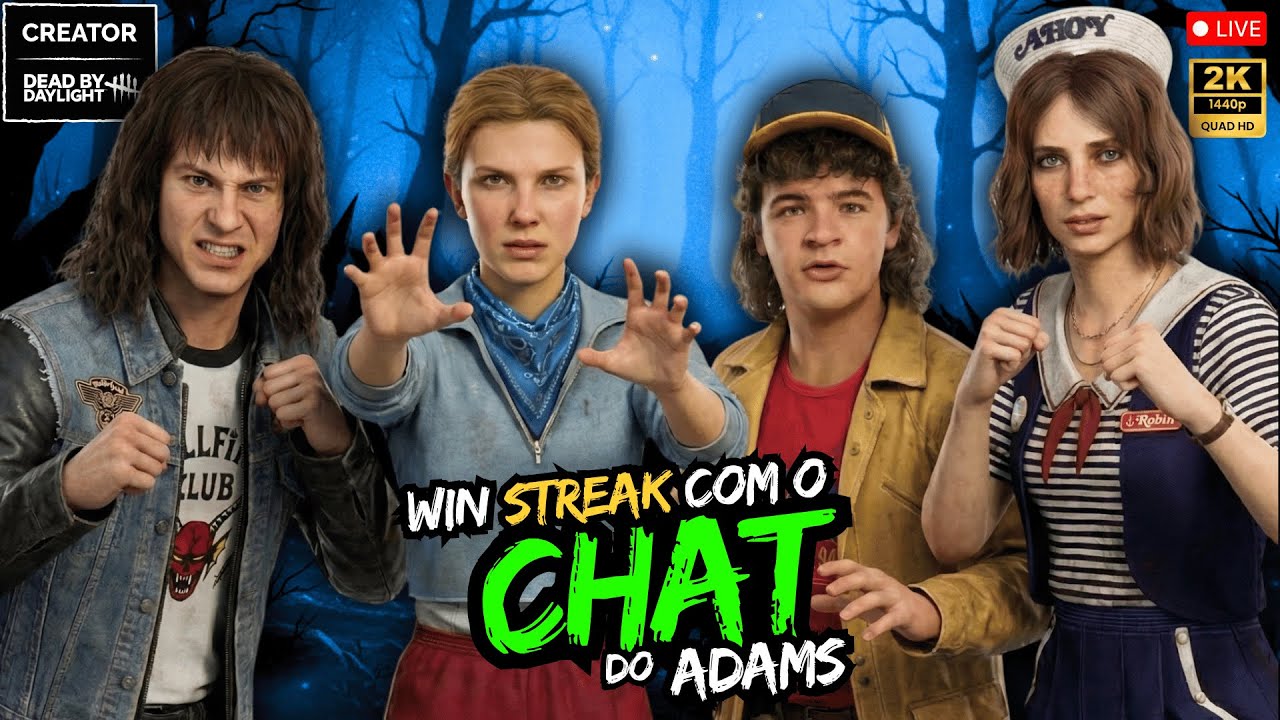 🔴LIVE ESPECIAL | WIN STREAK com o CHAT do ADAMS | Dead by Daylight #dbdcreator